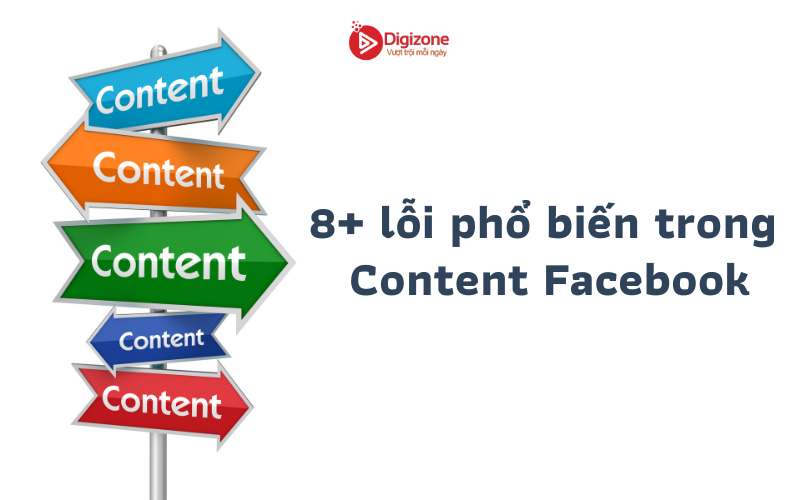 8+ lỗi phổ biến trong Content Facebook